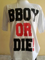 - BBOY OR DIE - 