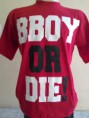 /products/bboy-or-die-1/